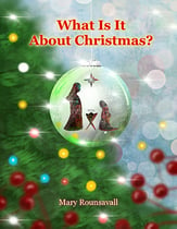 What Is It About Christmas? Unison choral sheet music cover